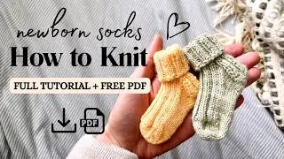 Thumbnail: How to Knit Newborn Socks (Easy Step-by-Step Tutorial) + FREE PDF Pattern!