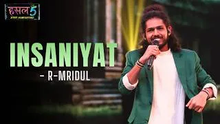 Thumbnail: Insaaniyat | R-Mridul | Hustle 5 Apna Homeground