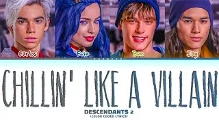 Thumbnail: Descendants 2 - Cast 'Chillin' Like a Villain' Lyrics (Color Coded Lyrics)