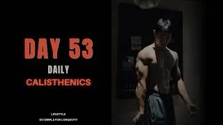 Thumbnail: Calisthenics session Day 53 | Keep going