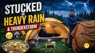 Thumbnail: Solo Camping In Heavy Rain & Thunderstorm ⛈️| Camping In The Rain | बारिश से बाढ़ के हालात 🥶