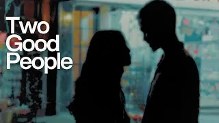 Thumbnail: When Two Good People Hurt Each Other | an episodic short film