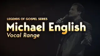 Thumbnail: Gaither Vocal Band's Michael English - Full Vocal Range (F♯2-G♯5-A5)
