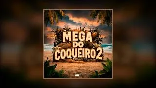 Thumbnail: DJ SC, Menor do Engenho, Mc Gw - MEGA DO COQUEIRO 2