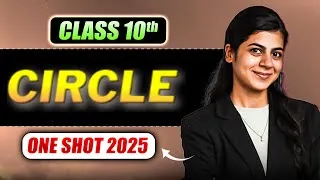 Thumbnail: Circle | Class 10th | One Shot Full Chapter | cbse 2025