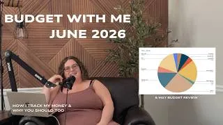 Thumbnail: Budget with me for June & May Spending Review | intentional budgeting with real numbers
