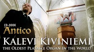 Thumbnail: KALEVI KIVINIEMI plays the Oldest Playable Organ in the World