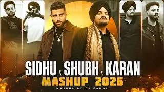Thumbnail: Sidhu Moose Wala X Shubh X Karan Aujla (Mashup) | Navaan Sandhu | Dapper Dan X No Love | Kamal Music
