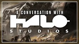 Thumbnail: A Conversation with Halo Studios