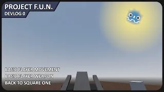 Thumbnail: Devlog 0 - Project F.U.N. | Godot | Journey To Godot