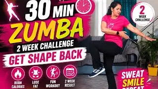 Thumbnail: Get Shape Back in 2 Weeks! | 30 Min Zumba Session | Daily Fat Burn