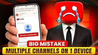 Thumbnail: How to Run Multiple YouTube Channels on One Device | Your Channel at Risk⚠️