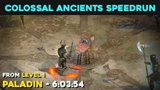 Thumbnail: LEVEL 1 TO COLOSSAL ANCIENTS PALADIN SPEEDRUN | 6:03:54 | WORLD RECORD | DIABLO 2 RESURRECTED