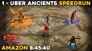 Thumbnail: THE FIRST EVER 1 TO UBER ANCIENTS SPEEDRUN | AMAZON | 8:45:40 | WORLD RECORD | DIABLO 2 RESURRECTED