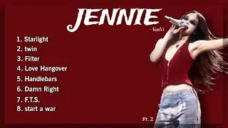 Thumbnail: • JENNIE's 𝐊𝐚𝐧𝐕𝐢𝐟𝐢𝐞𝐝 HIT SONGS Playlist 𝗣𝘁.𝟮 🤍🎀✨|@jennierubyjane #starlight #twin #lovehangover