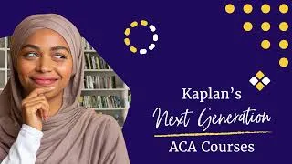 Thumbnail: Introducing the New ACA Next Generation Courses from Kaplan