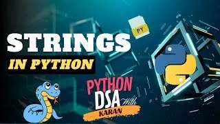 Thumbnail: What is Strings in python | Triple quoted strings | Immutable with Example #dsawithkaran