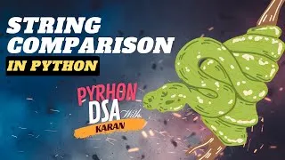 Thumbnail: Mastering String Comparison in Python | A Comprehensive Guide #pythondsawithkaran