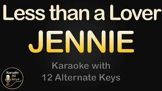 Thumbnail: JENNIE - Less than a Lover Karaoke Instrumental Lower Higher Male & Original Key
