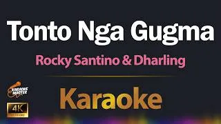 Thumbnail: Tonto Nga Gugma - Rocky Santino & Dharling KARAOKE
