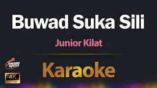 Thumbnail: Buwad Suka Sili - Junior Kilat KARAOKE