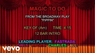 Thumbnail: Pippin, The Musical - Magic to Do (Karaoke)