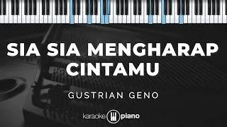 Thumbnail: Sia Sia Mengharap Cintamu - Gustrian Geno | KARAOKE PIANO