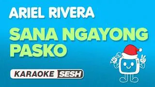 Thumbnail: Ariel Rivera - Sana Ngayong Pasko (Karaoke) OPM Christmas Songs
