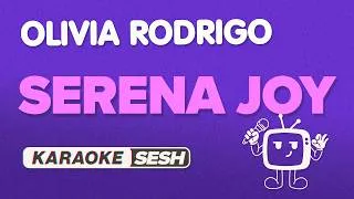 Thumbnail: Olivia Rodrigo - serena joy (Karaoke)