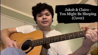 Thumbnail: Jakob & Clairo - You Might Be Sleeping (Cover)
