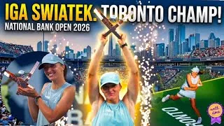 Thumbnail: 🏆 Iga Świątek — TORONTO FINAL CHAMPION! 🇨🇦🎾 / NATIONAL BANK OPEN 2026🇨🇦🎾