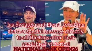 Thumbnail: Iga Świątek & Elena Rybakina: Semi-Final Winners Send Special Message To Fans🇨🇦🎾 | NBO2026