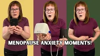 Thumbnail: 17 Relatable anxiety moments in peri & postmenopause!