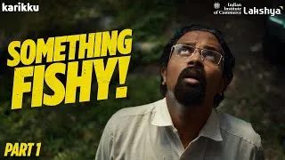 Thumbnail: SOMETHING FISHY! |  Part 1 | Karikku | Comedy