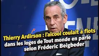 Thumbnail: Thierry Ardisson : l’alcool coulait à flots dans les loges de Tout le monde en parle selon Frédéric