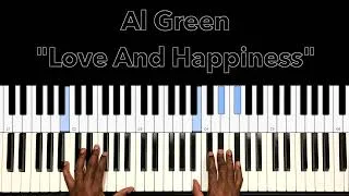 Thumbnail: Al Green "Love and Happiness" Piano Tutorial
