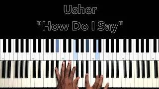 Thumbnail: Usher "How Do I Say" Piano Tutorial