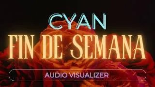 Thumbnail: CYAN - Fin De Semana