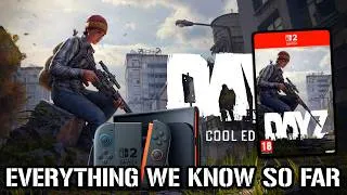Thumbnail: DayZ Nintendo Switch 2 EDITION Price, Features, Release Date & More! Heres What We Know So Far