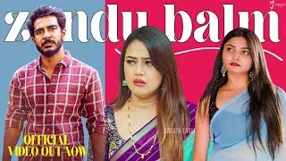 Thumbnail: ZANDU BAlM | Official Kannada Short Film | Karthik Ruvary | Shree Bhavya | OM Creations