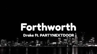 Thumbnail: Drake - Forthworth (Lyrics)