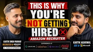 Thumbnail: This Is Why You’re NOT Getting Hired | Amazon Recruiter Reveals FAANG Secrets | kartikhustles | HR