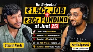 Thumbnail: He Rejected ₹1.5Cr Job + ₹3Cr Funding at Just 25! 🤯 | Utkarsh Nanda | mindhub | SanFrancisco Reality