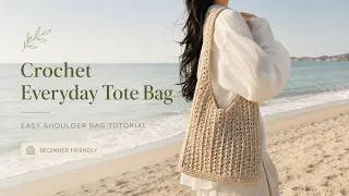 Thumbnail: Crochet Everyday Tote Bag | Step-by-Step Tutorial