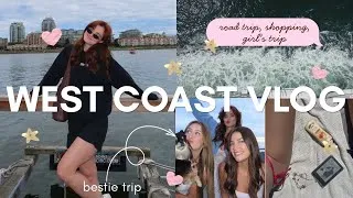 Thumbnail: WEST COAST VLOG ✈️📖 Girl's trip, travel, relaxing