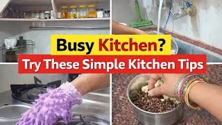 Thumbnail: Busy Kitchen? Try These Simple Kitchen Tips| Smart Kitchen Tips |Save Time In Kitchen #vlog #kitchen