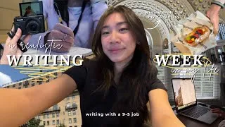 Thumbnail: a *realistic* week in my life | writing with a 9-5 job! 💼🤎✍🏻