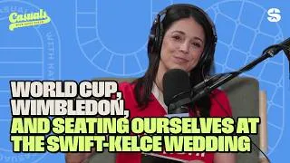Thumbnail: World Cup, Wimbledon, Seating Ourselves at the Swift-Kelce Wedding | Casuals with Katie Nolan