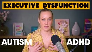 Thumbnail: Executive Dysfunction: Why Everything Feels So Hard