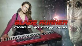 Thumbnail: Piano in an Empty Room (Piano cover) - Blade Runner - Vangelis | Katja Savia